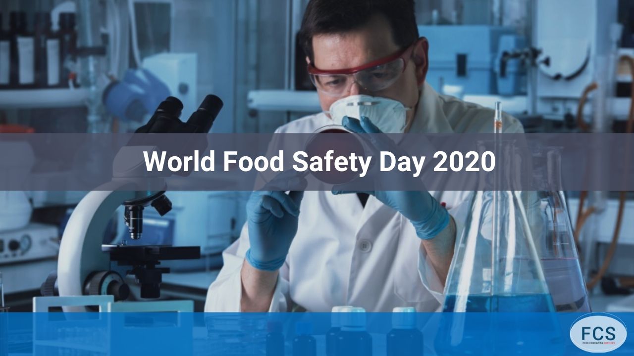 World Food Safety Day 2020 | Food Consulting Services